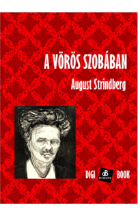 August Strindberg: A Vörös szobában epub