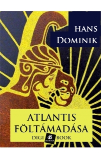 Hans Dominik: Atlantis föltámadása epub