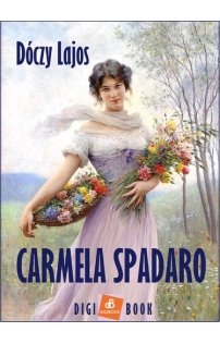 Dóczy Lajos: Carmela Spadaro epub