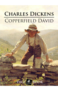 Charles Dickens: Copperfield Dávid epub