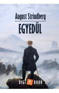 August Strindberg: Egyedül epub