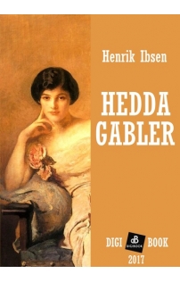 Henrik Ibsen: Hedda Gabler epub
