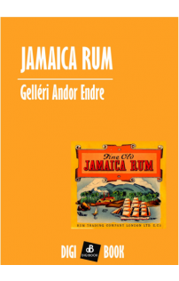 Gelléri Andor Endre: Jamaica rum epub