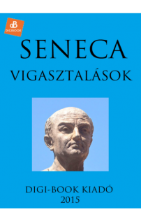 Seneca: Vigasztalások epub