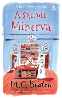 M.C. Beaton: A szende Minerva