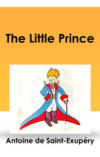 Antoine De Saint-Exupéry: The Little Prince (angol nyelven)