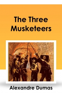 Alexandre Dumas: The Three Musketeers (angol nyelven)