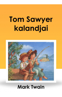 Mark Twain: Tom Sawyer kalandjai