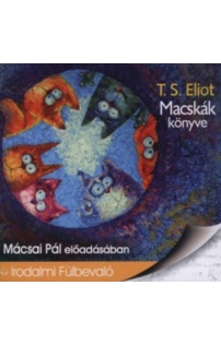 T. S. Eliot: Macskák könyve hangoskönyv (audio CD)