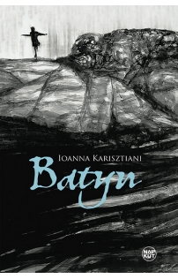 Ioanna Karisztiani: Batyu epub