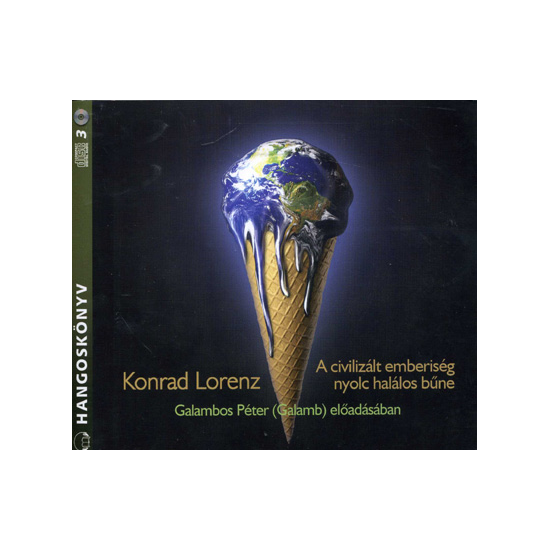 Konrad Lorenz: A civilizált emberiség nyolc halálos bűne hangoskönyv (audio CD)