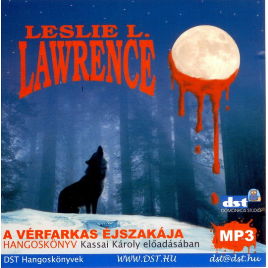 Leslie L. Lawrence: A vérfarkas éjszakája hangoskönyv (MP3 CD)