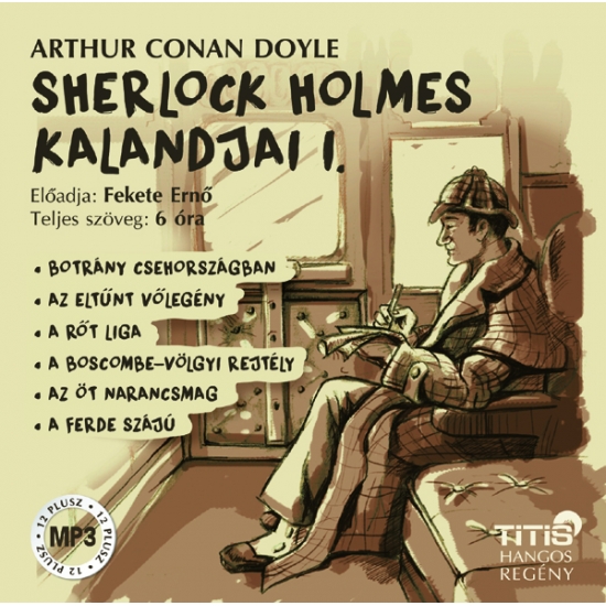 Arthur Conan Doyle: Sherlock Holmes kalandjai I. hangoskönyv (MP3 CD)
