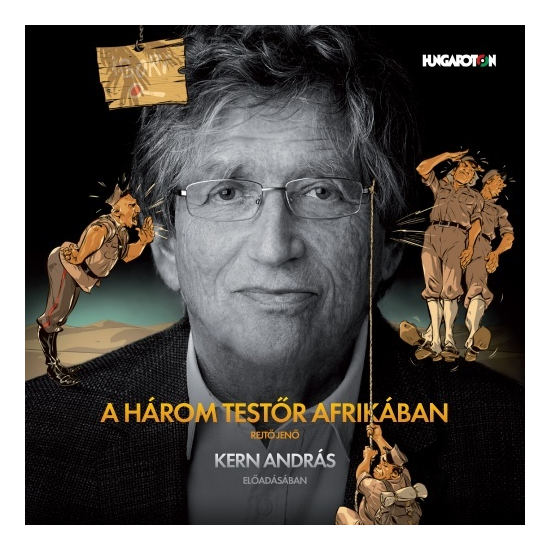 Rejtő Jenő: A három testőr Afrikában hangoskönyv (MP3 CD)
