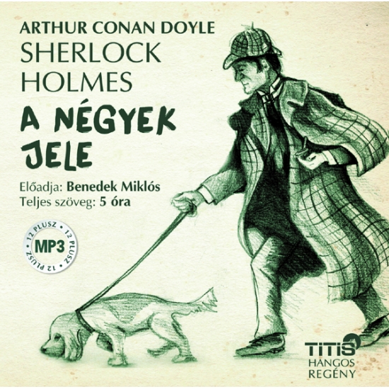Arthur Conan Doyle: Sherlock Holmes - A négyek jele hangoskönyv (MP3 CD)