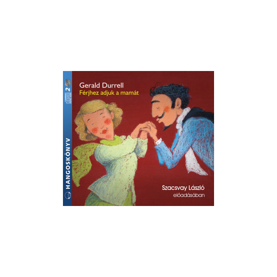Gerald Durrell: Férjhez adjuk a mamát hangoskönyv (audio CD)