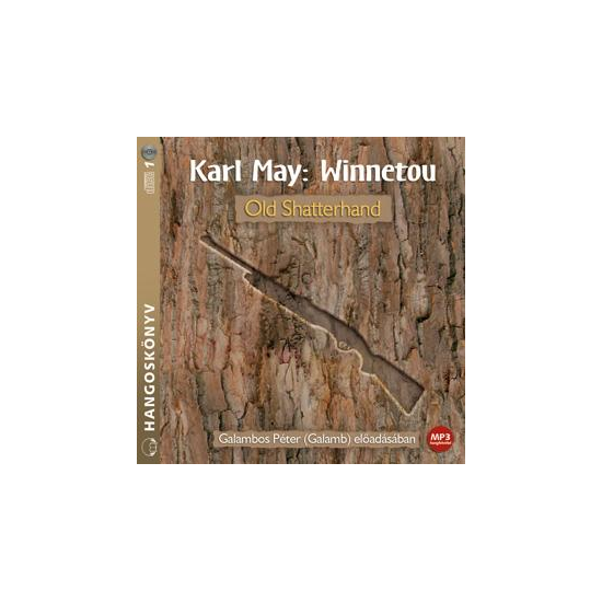 Karl May: Old Shatterhand (Winnetou 1) hangoskönyv (MP3 CD)