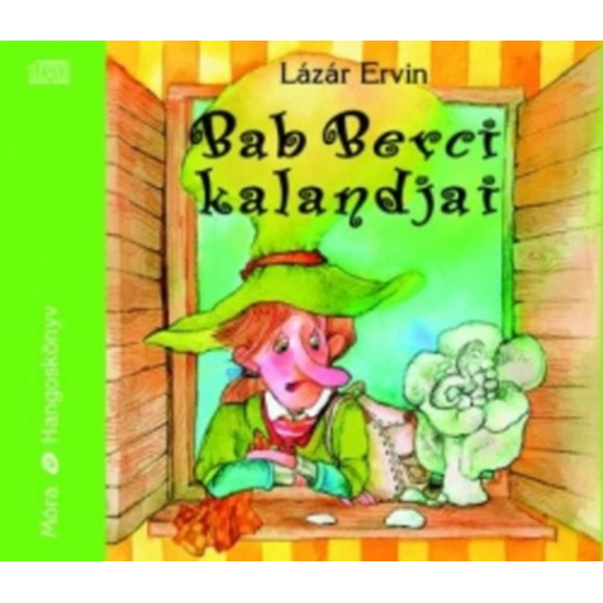 Lázár Ervin: Bab Berci kalandjai hangoskönyv (audio CD)