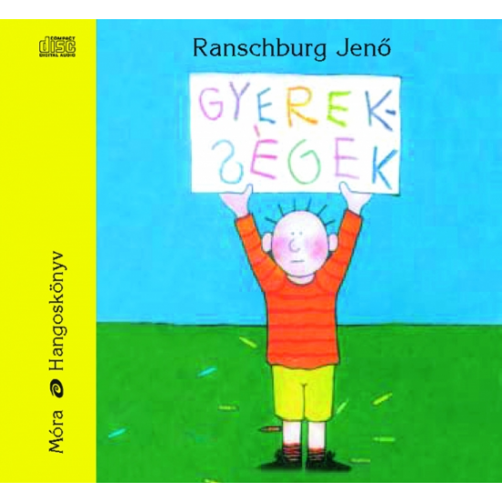 Dr. Ranschburg Jenő: Gyerekségek hangoskönyv (audio CD)