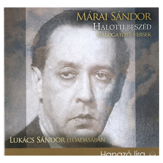 Márai Sándor: Halotti beszéd - Válogatott versek hangoskönyv (MP3 CD)