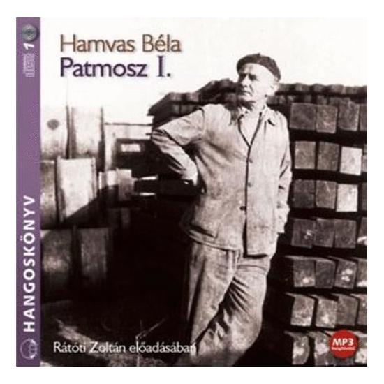 Hamvas Béla: Patmosz I hangoskönyv (MP3 CD)