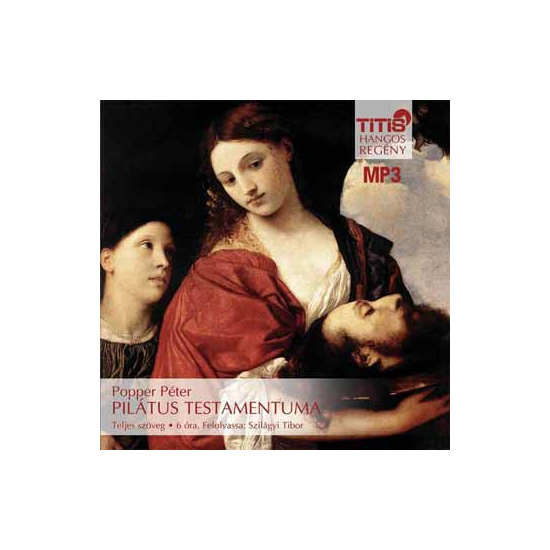 Popper Péter: Pilátus testamentuma hangoskönyv (MP3 CD)
