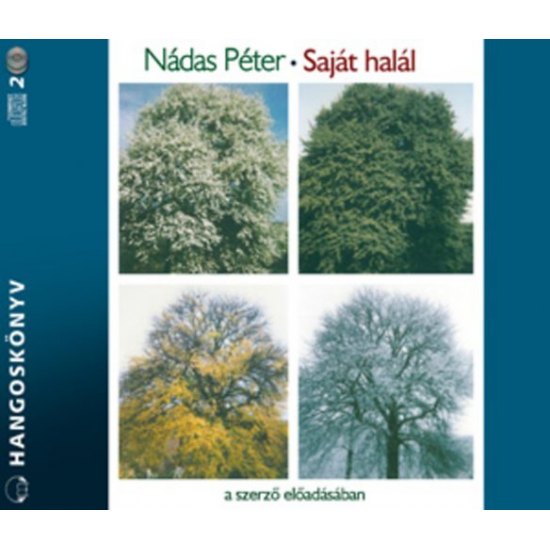 Nádas Péter: Saját halál hangoskönyv (audio CD)