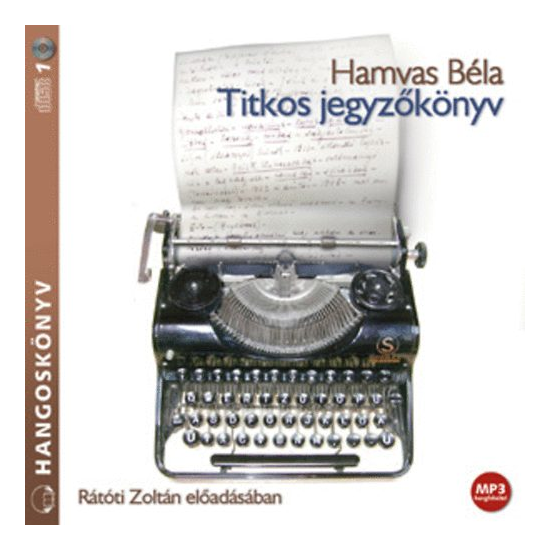 Hamvas Béla: Titkos jegyzőkönyv hangoskönyv (MP3 CD)