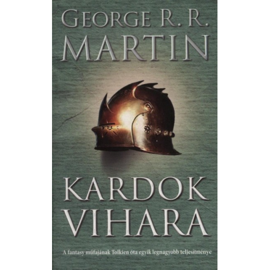 George R.R. Martin: Kardok vihara (javított kiadás) - A tűz és jég dala III. 