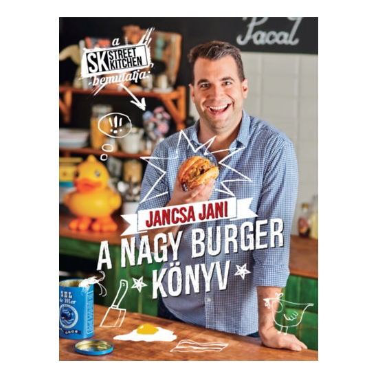 Jancsa Jani: A nagy burger könyv