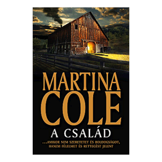 Martina Cole: A család