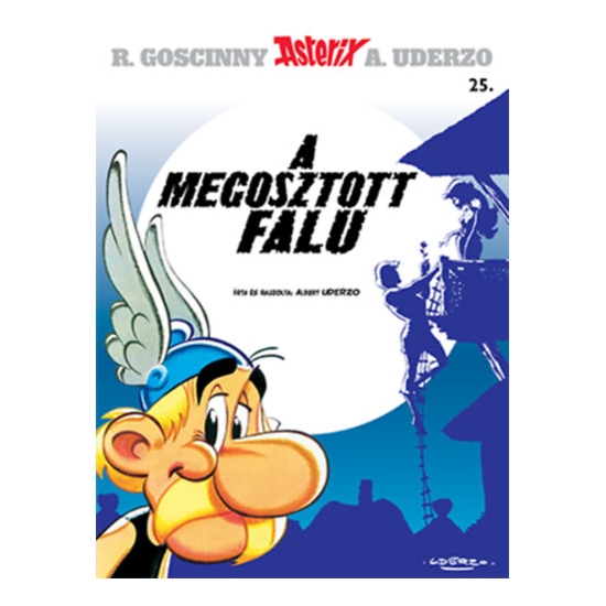 A megosztott falu - Asterix képregények 25.