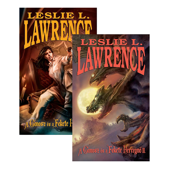 Leslie L. Lawrence: A Gonosz és a Fekete Hercegnő I-II.