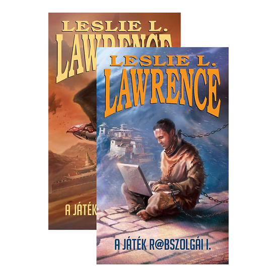 Leslie L. Lawrence: A játék rabszolgái I-II.