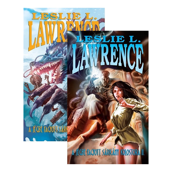 Leslie L. Lawrence: A jégbe fagyott sárkány kolostora I-II.