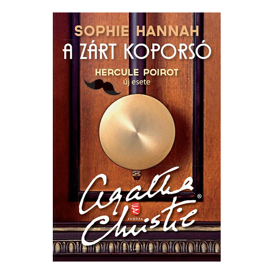 Sophie Hannah: A zárt koporsó