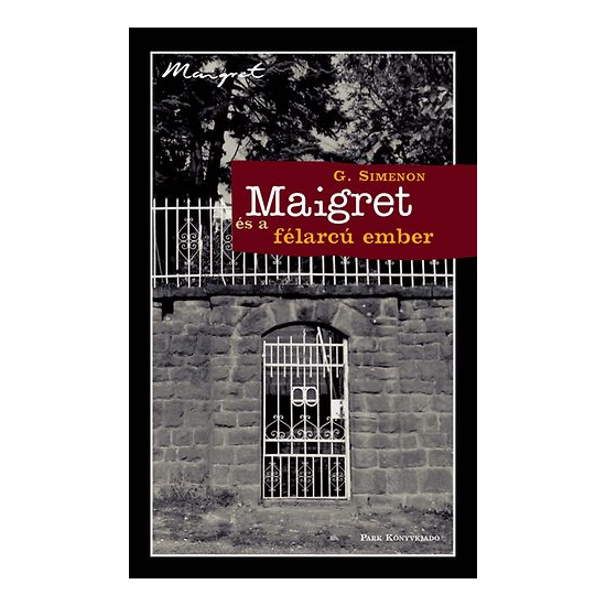 Georges Simenon: Maigret és a félarcú ember