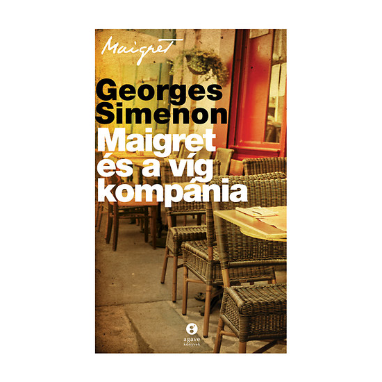 Georges Simenon: Maigret és a víg kompánia