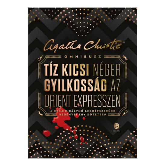 Agatha Christie: Omnibusz - Tíz kicsi néger - Gyilkosság az Orient expresszen