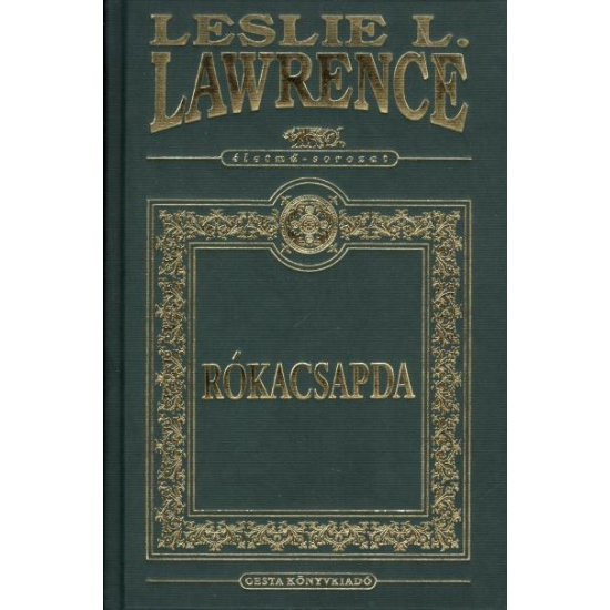 Leslie L. Lawrence: Rókacsapda Díszkiadás