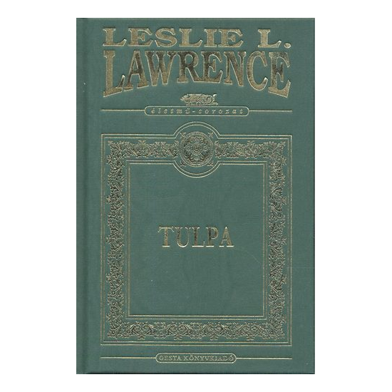 Leslie L. Lawrence: Tulpa - díszkiadás