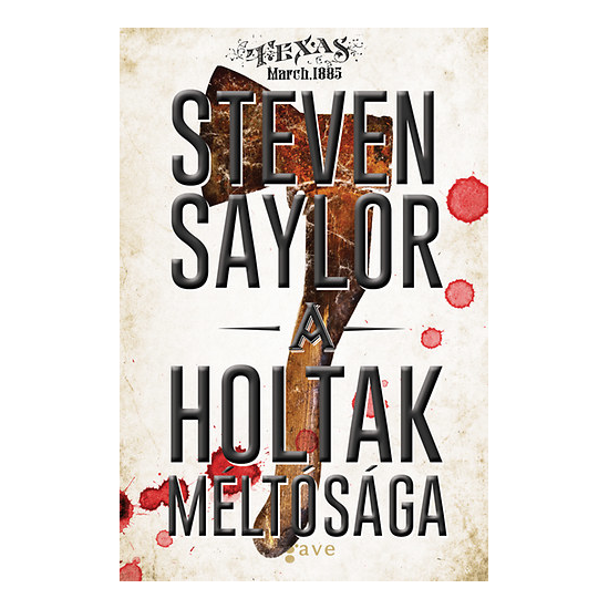 Steven Saylor: A holtak méltósága 