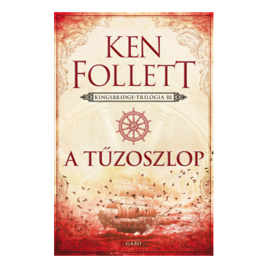 Ken Follett: A tűzoszlop