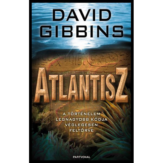 David Gibbins: Atlantisz