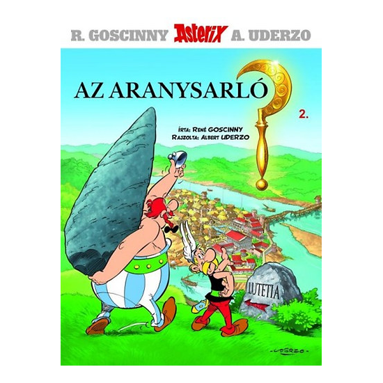 Az aranysarló - Asterix képregények 2.