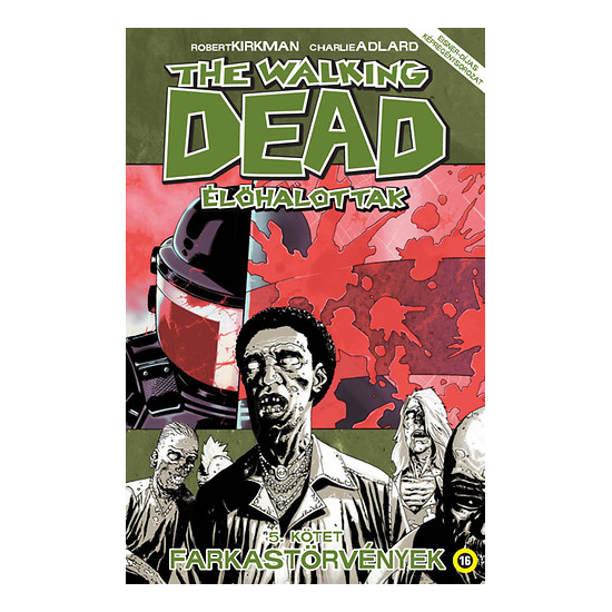 The Walking Dead - Élőhalottak 5. - Farkastörvények 