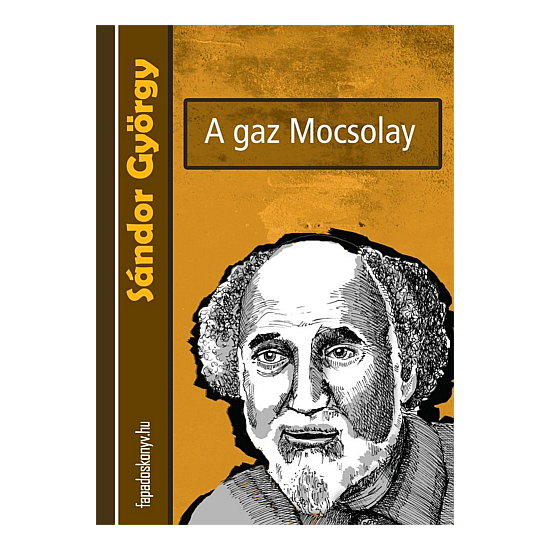 Sándor György: A gaz Mocsolay
