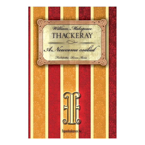 W.M. Thackeray: A Newcome család I. rész