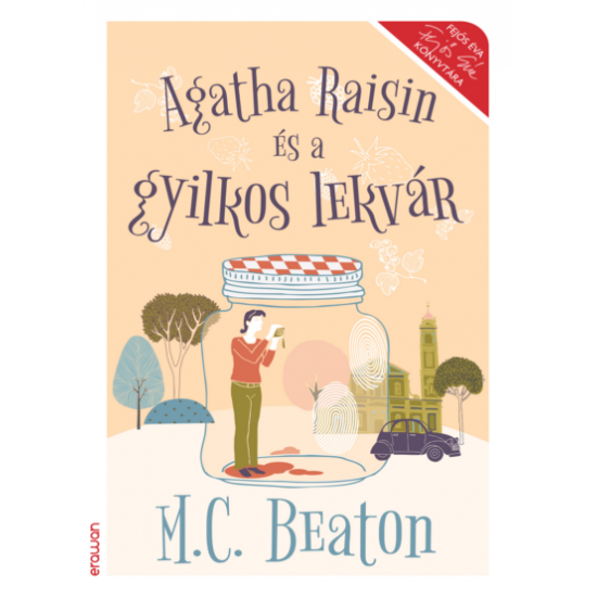 M.C. Beaton: Agatha Raisin és a gyilkos lekvár