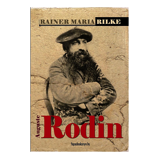 Rainer Maria Rilke: Auguste Rodin